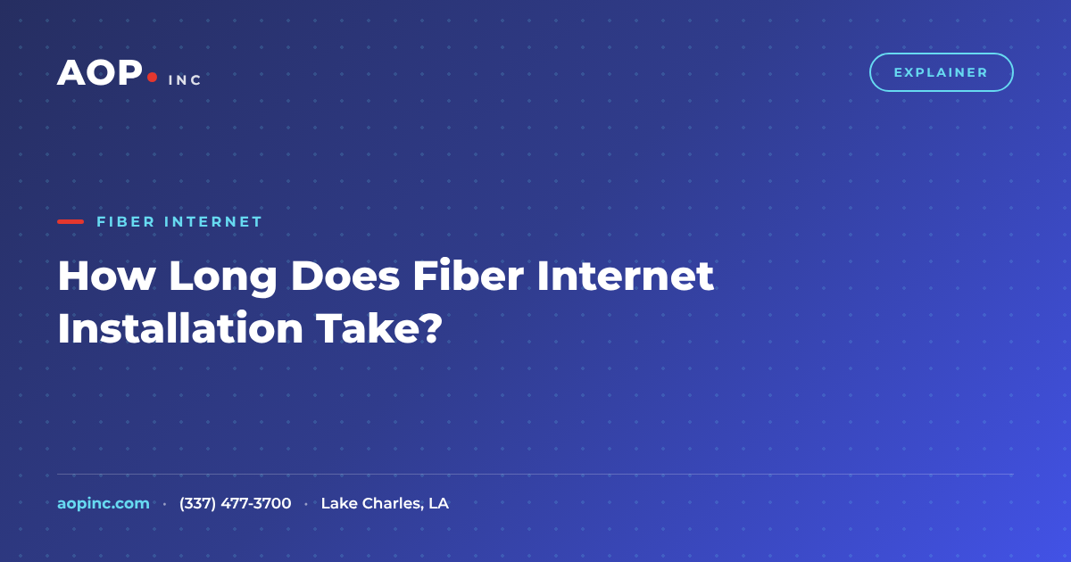 How Long Does Fiber Internet Installation Take?