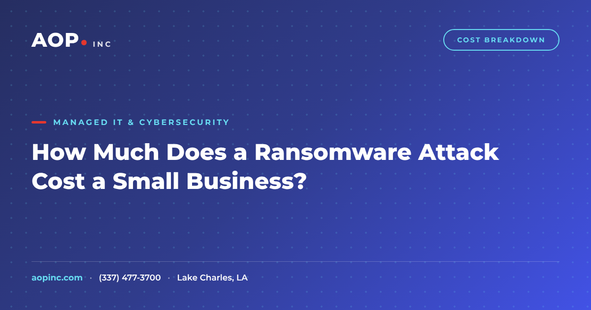 How Much Does a Ransomware Attack Cost a Small Business?