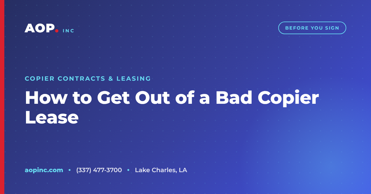 How to Get Out of a Bad Copier Lease