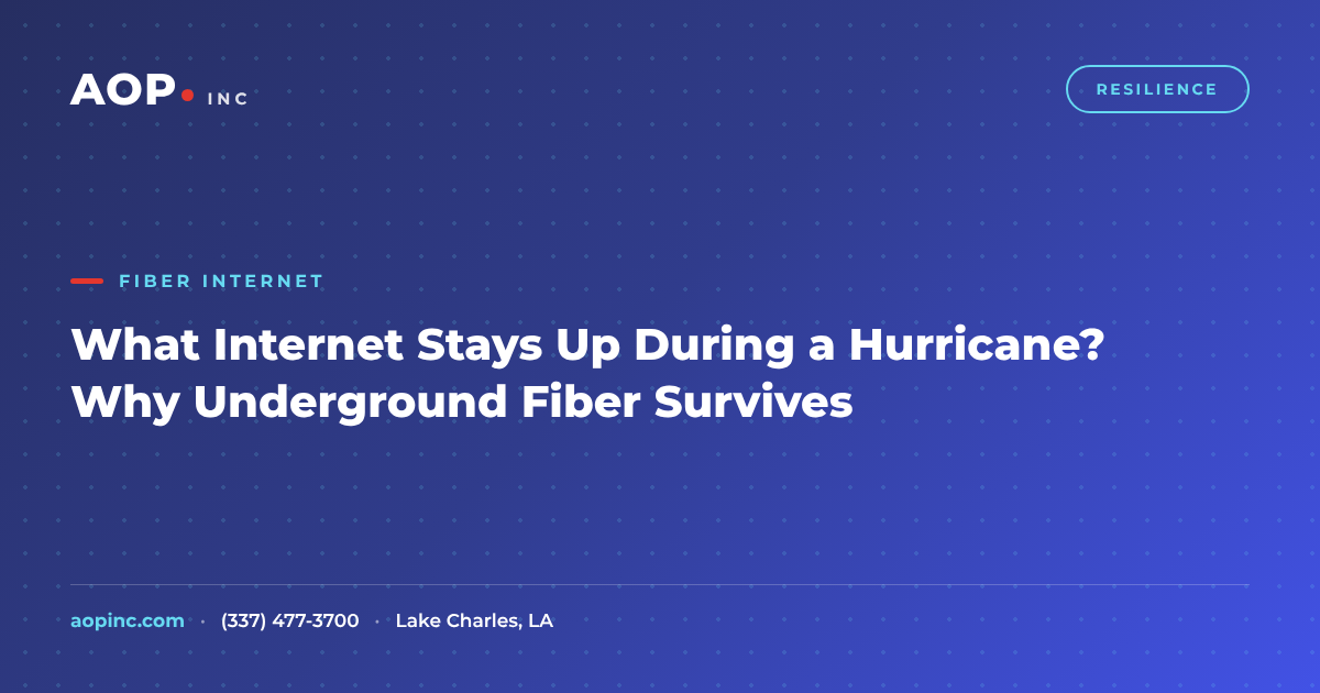 What Internet Stays Up During a Hurricane? Why Underground Fiber Survives