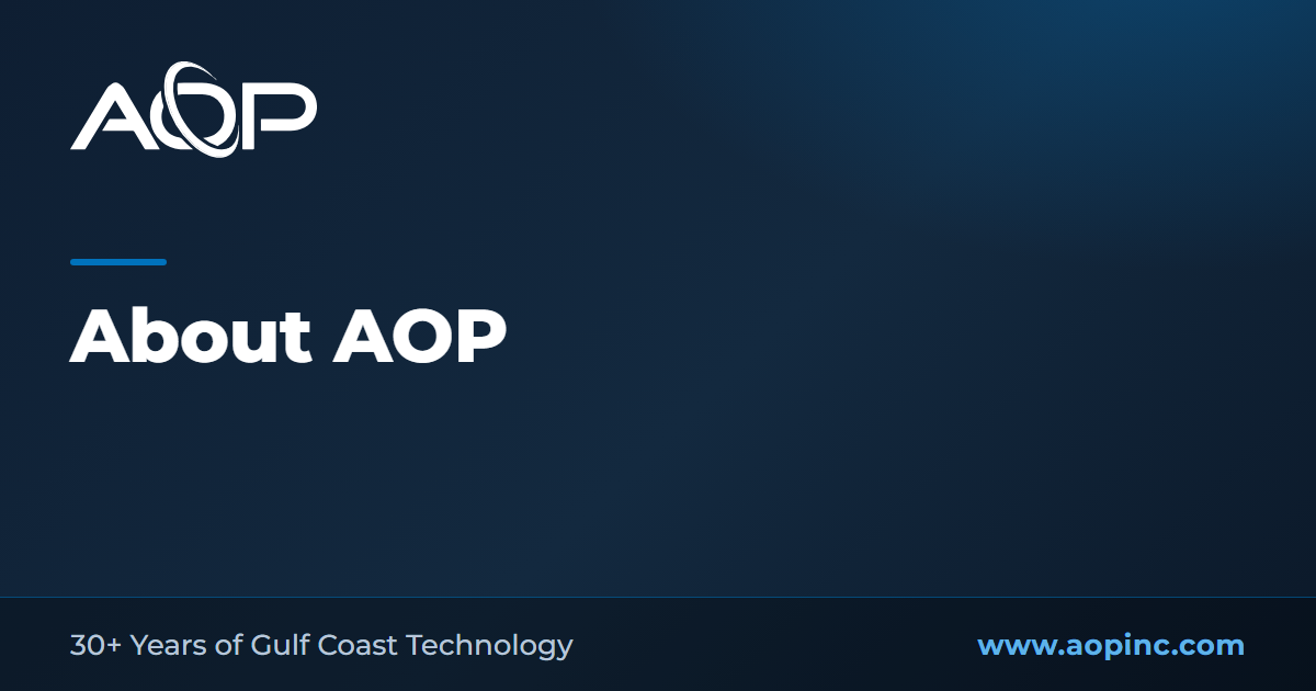 About Us | Technology Solutions in Louisiana Since 1991 | AOP Inc